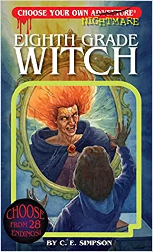 Choose Your Own Adventure - Eighth Grade Witch