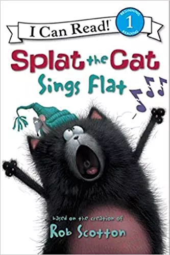Splat the Cat Sings Flat (I Can Read 1)